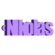 nikolas.stl PACK OF NAME KEY RINGS (100 NAMES) VOLUME 2