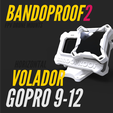 Bandproof2_1_GoPro9-12_FixM-06.png BANDOPROOF 2 // FIX MOUNT// HORIZONTAL VOLADOR // GOPRO9-12