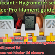 d15.png Desiccant - hygrometer for Ace-pro filament guide