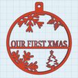 FIRST-XMAS.jpg CHRISTMAS TREE ORNAMENT WITH THE WORD "OUR FIRST XMAS". CHRISTMAS TREE ORNAMENT WITH THE WORD "OUR FIRST XMAS".