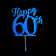 Happy-60th-v1.png Happy 60th Cake Topper