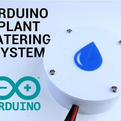 a9ce46d8e00be18c202c66cad0b97540_preview_featured.jpg Free STL file Arduino based plant watering system・Template to download and 3D print