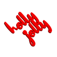 HollyJollyGiftTagWithoutJumpring3DImage.png Holly Jolly - Christmas Gift Tag