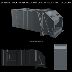Nuevo-proyecto-2022-08-19T124541.822.png STL file GARBAGE TRUCK - TRASH TRUCK FOR CUSTOM DIECAST / RC / MODEL KIT・3D printing idea to download
