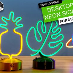 aaca31be-4431-4da6-bbbc-d1daf3bcaefe.jpg How to make Desktop Neon Signs - 3D Printable, Battery or USB powered & Dimmable!