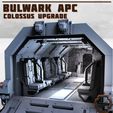 Colossus-APC-1.jpg Colossus Transporter & Bulwark APC Upgrade