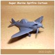 Super Marine Spitfire Cartoon OCG Crafts Super Marine Spitfire Cartoon