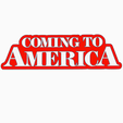 Screenshot-2024-03-30-112457.png COMING TO AMERICA Logo Display by MANIACMANCAVE3D