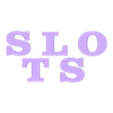 SLOTS_LETTERS.stl Slots 777 LED Sign
