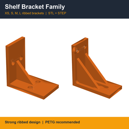 Shelf Bracket Family XS, S, M, L - Strong Ribbed Wall Brackets (STL + STEP)