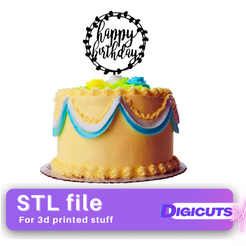 Cake-Topper-Happy-Birthday-T45-4.png Cake Topper Happy Birthday STL file