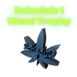 IMG_7221-Photoroom.png Schedule 1 Cannabis Trophy - Inspirado en el juego "Schedule 1"