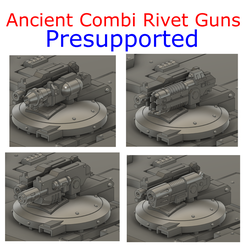 combis.png STL file Ancient Combi Rivet Guns for Chubby Unicorns - Presupported・Template to download and 3D print