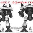 Dominator-Full-OPR.jpg The Full Dominator: Chassis, Armor, Superheavy Laser Cannon, Plasma Cannon, Flamer Cannon, and Harpoon Of Doom.  Plus More!