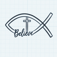 believe-Jesus-fish1.png Believe Christian Fish Sign, Ichthys Cross Wall Art, Sacred Christian Symbol