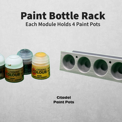 Citadel-Paint-Pot-Rack-Cover-Sheet.png Modular Paint Bottle Rack for Citadel Paint Pots. Airbrush paint, paint bottle, modular, wall mount, organization, model paint, art tool, paint rack, paint organizer, storage, airbrush, desk organizer, wall rack