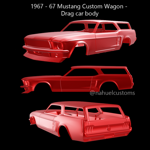 🐎 1967 67 Mustang Custom Wagon Drag car body・ STL File for