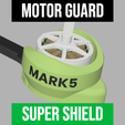 CoverMk5.png OBJ file GepRC Mark5 Motor Guard Super Shield Mark 5 HD・Design to download and 3D print
