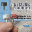 M6-Knurled-Thumbwheel.jpg M6 Knurled Thumbwheel with Internal Hex | Tool-Free 3D Printable Screw Adjuster for CNC, Laser, and DIY Projects