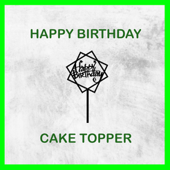 HAPPY_BIRTHDAY_CAKE_TOPPER_02.png Archivo STL HAPPY BIRTHDAY CAKE TOPPER 02・Plan de impresora 3D para descargar