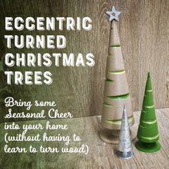 ef298b0bee8653365429235df3bd2397_display_large.jpg Eccentric Turned Christmas Trees
