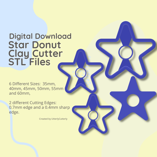 Star Donut Clay Cutter - STL Digital File Download- 6 sizes and 2 Cutter Versions 3D model
