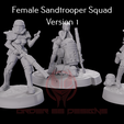 Group-shots_1_Camera-3.png Female Sandtrooper Squad Version 1 - Legion Scale