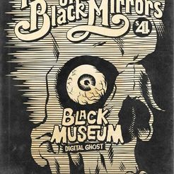 Black_Mirror_a33.jpg Black Mirror S04 E06 3D Poster