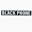 Screenshot-2024-01-20-143419.png THE BLACK PHONE V2 Logo Display by MANIACMANCAVE3D