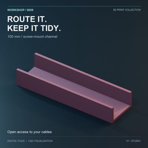 Open Cable Routing Channel - 100 mm, Screw Mount (STL + OpenSCAD)