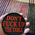 thumbnail.jpg Don't F*** Up The Table Drink Coaster