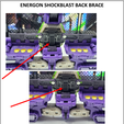 ENER-SHBT-Assembly3.png Transformers Energon Shockblast/Sixshot Back Support