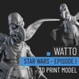 Watto_Thumbnail_Cults.jpg Watto - Star Wars - Episode I - 3D Print Model
