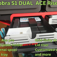 m1.png Kobra S1 Riser DUAL ACE PRO