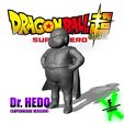 0352745F-4447-4847-9038-CE5B405670A6.jpeg Dr. HEDO (SUPERHERO VERSION) / DRAGONBALL SUPER: SUPER HERO