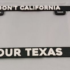 20230311_200219.jpg Don't cali our texas license plate frame