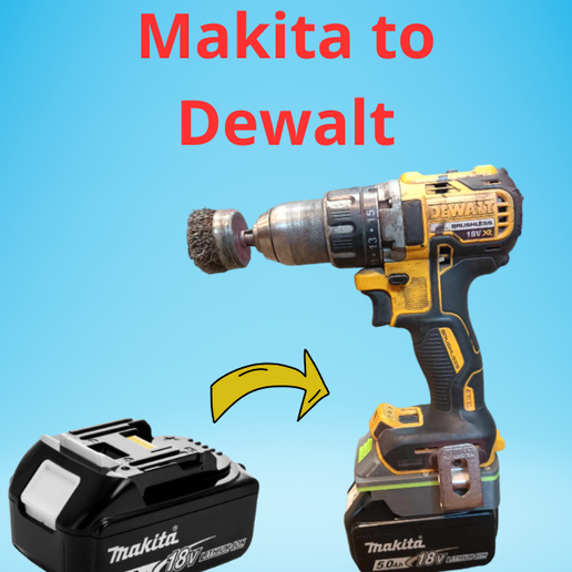 🔋 Makita to DeWalt battery adapter・ 3D File for 3D printing・Cults - Main Image