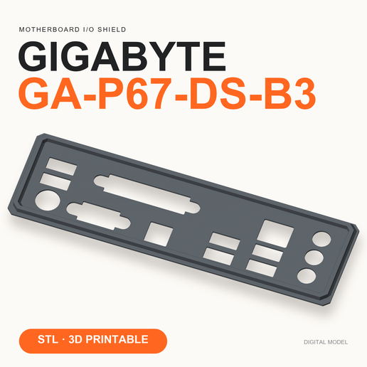 Gigabyte GA-P67-DS-B3 I/O Shield — Replacement Backplate STL