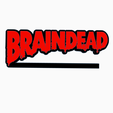 Screenshot-2024-01-26-190100.png 2x BRAINDEAD Logo Display by MANIACMANCAVE3D