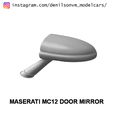 maseratimc12.png MASERATI MC12 DOOR MIRROR