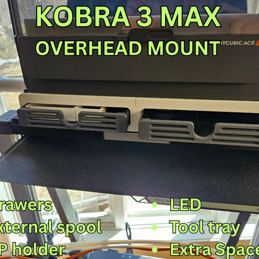 k10.png ANYCUBIC KOBRA 3 MAX ACE-PRO OVERHEAD MOUNT