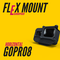 FlexMount_Cults3D_Graphics_Zeichenfläche-1-03.png STL file BANDOPROOF FLEXMOUNT // GoPro8 horizontal //FPV toolless camera mount system・3D print object to download