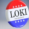 lokiforpresident2.jpg Loki for president - Loki tv series button