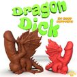 dragonDick.jpg Archivo STL Dragón Dick・Diseño imprimible en 3D para descargar