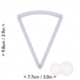 1-8_of_pie~3.5in-cm-inch-top.png Slice (1∕8) of Pie Cookie Cutter 3.5in / 8.9cm