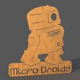 Micro_Droids_v10.png Micro Droid Sign BB-R2