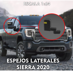SIERRA.png STL file SIERRA 2020 MIRRORS 1:64・3D printer design to download