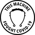 CovidMedallion.png "This Machine Fought COVID-19" Medallion