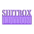 SHITBOX EDITION.stl SHITBOX EDITION and RUSTBOX EDITION Car Badge