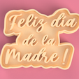 feliz-dia-de-la-madre-render.png mother's day cookie cutters / mother's day cookie cutters